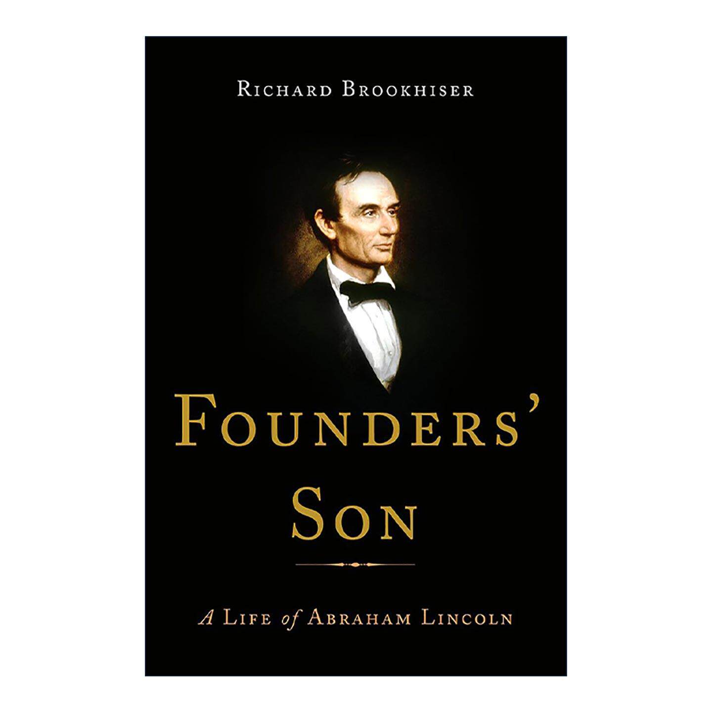 英文原版 Founders' Son 国父之子 亚伯拉罕·林肯传 精装 英文版 进口英语原版书籍