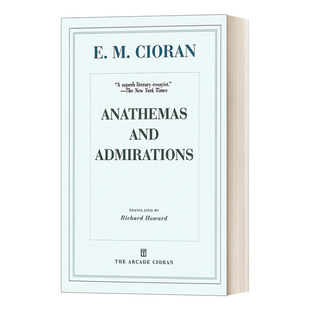 Anathemas and Admirations 供词与诅咒 萧沆/齐奥朗 Cioran