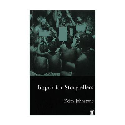 英文原版 Impro for Storytellers 即兴叙事 Keith Johnstone即兴戏剧系列 英文版 进口英语原版书籍
