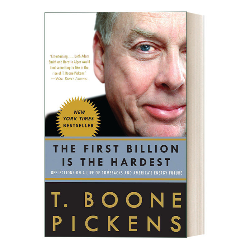 英文原版 The First Billion is the Hardest 我的人生“狠”字当头“油神”皮肯斯的枭雄智慧 T. Boone Pickens 英文版进口英语书图片