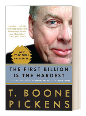 英文原版 The First Billion is the Hardest 我的人生“狠”字当头“油神”皮肯斯的枭雄智慧 T. Boone Pickens 英文版进口英语书