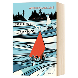 燕子号与亚马逊号 英文原版小说 Swallows and Amazons 全英文版进口书籍 儿童探险小说 青少年读物 正版进口英语书