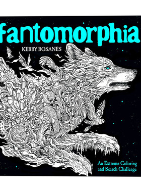 Fantomorphia 幻兽之国：秘密花园涂绘学院丛书09 填色寻物 成人着色书 Kerby Rosanes