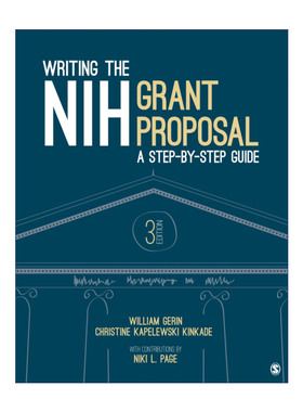 Writing the NIH Grant Proposal 如何撰写NIH研究资金申请书 William Gerin