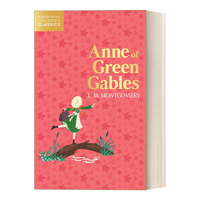 英文原版 Harpercollins Children's Classics — Anne of Green Gables 柯林斯儿童经典 绿山墙的安妮 英文版 进口英语原版书籍