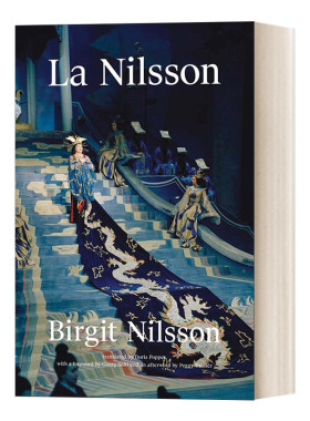 La Nilsson: My Life in Opera 女高音尼尔森自传：我的歌剧生活 精装