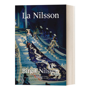 La Nilsson: My Life in Opera 女高音尼尔森自传:我的歌剧生活 精装