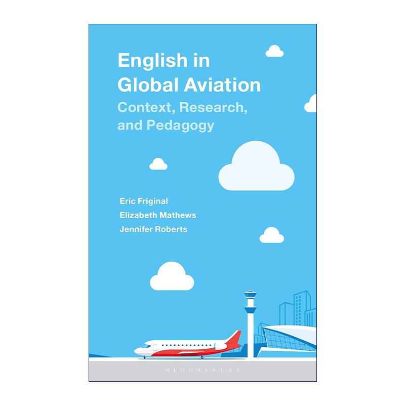 英文原版 English in Global Aviation 全球航空业英语用法 专门用途英语研究方法 英文版 进口英语原版书籍图片
