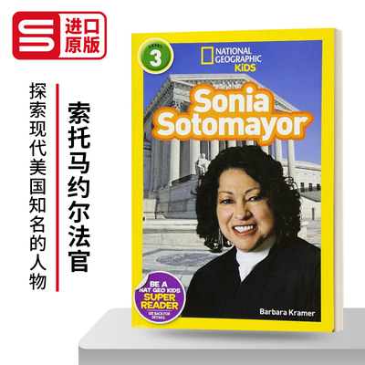英文原版 National Geographic Kids Readers L3 Sonia Sotomayor 国家地理分级读物第3级 索托马约尔法官 人物传记 英文版 进口书
