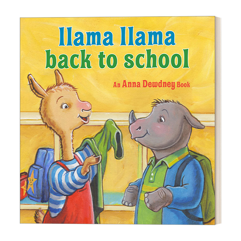 英文原版 Llama Llama Back to School 羊驼拉玛回学校 2-5岁儿童睡前读物返校焦虑故事插画精装绘本 Anna Dewdney 英文版