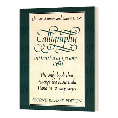 Calligraphy in Ten Easy Lessons 英文书法轻松学十讲