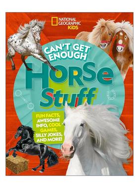 英文原版 Can't Get Enough Horse Stuff 关于马的知识总是不够 儿童动物科普百科 含笑话 游戏谜题 英文版 进口英语原版书籍