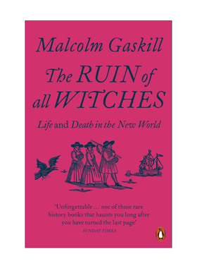 英文原版 The Ruin of All Witches 猎巫 新世界的生与死 马尔科姆·加斯基尔 沃夫森历史奖入围 英文版 进口英语原版书籍