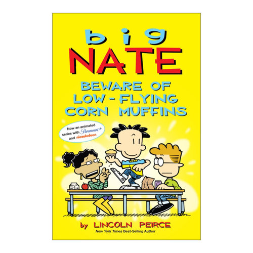 Big Nate: Beware of Low-Flying Corn Muffins 大内特26