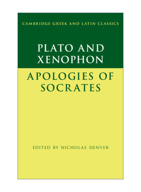 英文原版 Plato and Xenophon The Apology of Socrates苏格拉底的申辩 剑桥希腊拉丁语经典系列 原文加学者注释 进口英语原版书籍