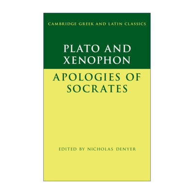 英文原版 Plato and Xenophon The Apology of Socrates苏格拉底的申辩 剑桥希腊拉丁语经典系列 原文加学者注释 进口英语原版书籍