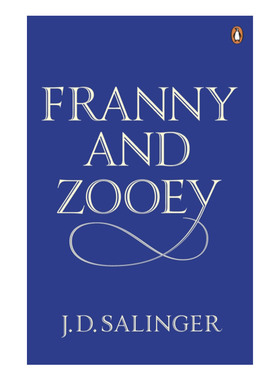 Franny and Zooey 弗兰妮与祖伊 J. D. 塞林格