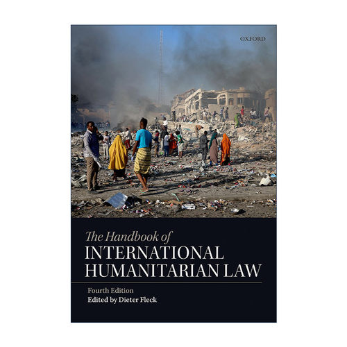 英文原版 The Handbook of International Humanitarian Law 牛津国际人道主义法手册 精装 英文版 进口英语原版书籍