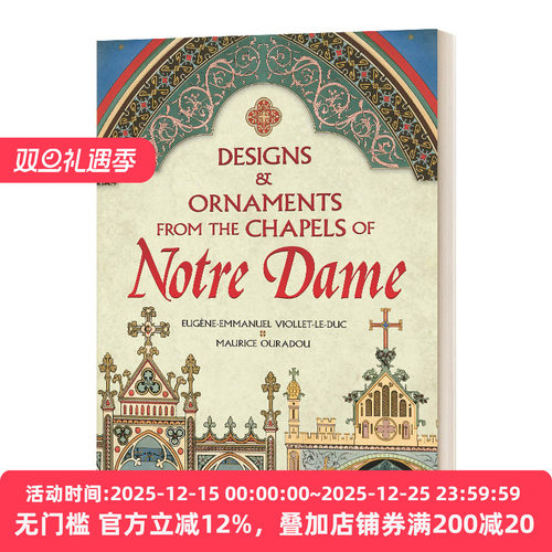 英文原版 Designs and Ornaments from the Chapels of Notre Dame 来自圣母院教堂的设计和装饰 英文版 进口英语原版书籍