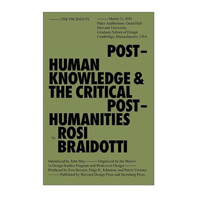 英文原版 Posthuman Knowledge and the Critical Posthumanities 后人类知识和批判性的后人类 哲学 罗西·布拉伊多蒂
