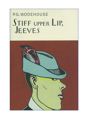 Stiff Upper Lip, Jeeves 万能管家吉夫斯系列 沉着稳定 吉夫斯 Everyman精装收藏版