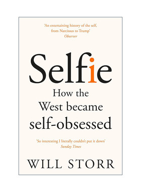 英文原版 Selfie How the West Became Self-Obsessed 自拍 西方是如何变得自恋的 心理学 英文版 进口英语原版书籍