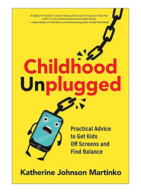 英文原版 Childhood Unplugged 不插电的童年 让孩子远离电子设备实用指南 育儿建议 英文版 进口英语原版书籍
