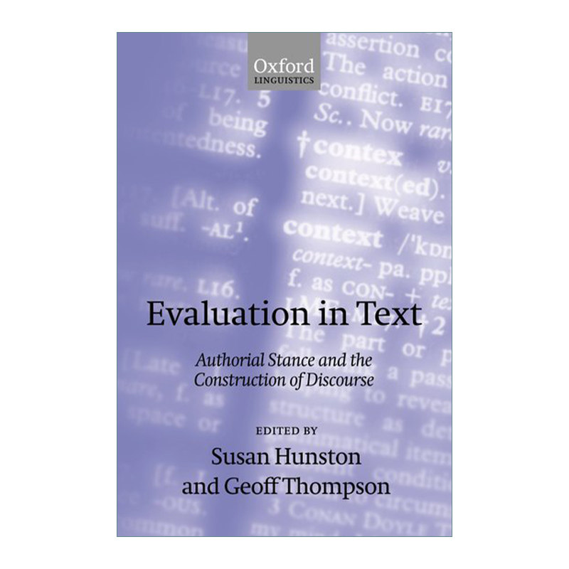 Evaluation in Text 文本评估 权威立场与话语建构 牛津语言学丛书