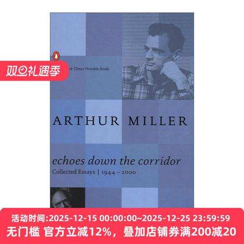 英文原版 Echoes Down the Corridor 回声顺着走廊传下去 1944-2000年间散文集 Arthur Miller阿瑟·米勒 英文版 进口英语原版书籍