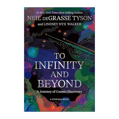 To Infinity and Beyond 超越无限 宇宙发现之旅 Neil deGrasse Tyson 精装