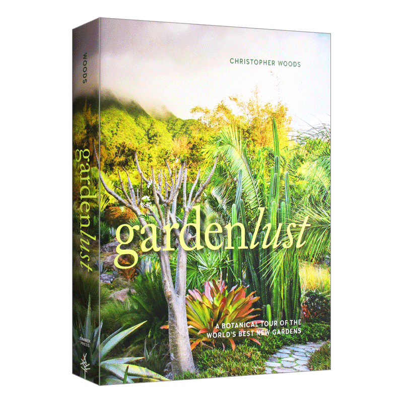 英文原版 Gardenlust 嗜园癖 园林艺术设计 精装 英文版 进口英语原版书籍