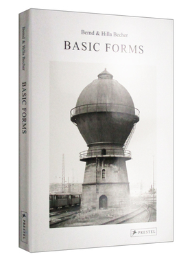 Bernd & Hilla Becher: Basic Forms 伯恩德＆希拉·贝克：基本形式 精装