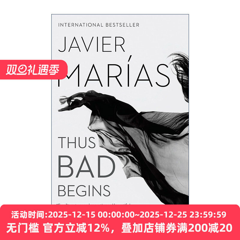 英文原版 Thus Bad Begins 坏事开头 Javier Marias 英文版 进口英语原版书籍