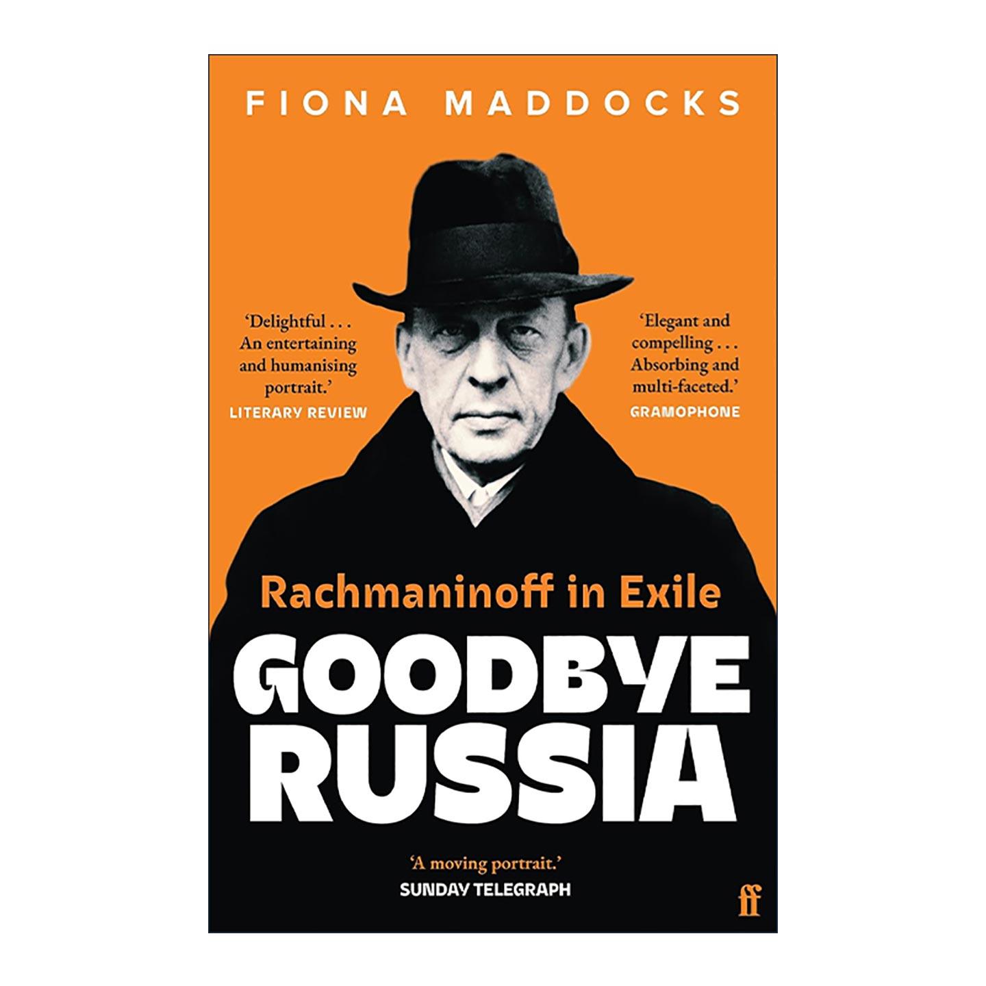 英文原版 Goodbye Russia 再见俄罗斯 拉赫玛尼诺夫的流亡生涯 英文版 进口英语原版书籍