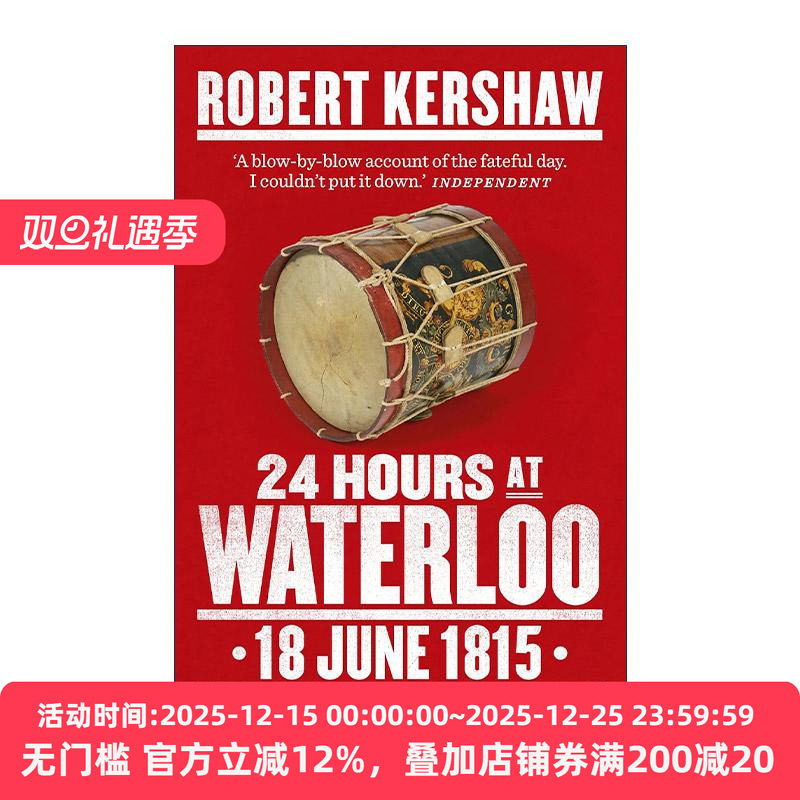 英文原版 24 Hours at Waterloo 滑铁卢之战24小时 拿破仑战争历史 Robert Kershaw 英文版 进口英语原版书籍