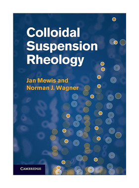 英文原版 Colloidal Suspension Rheology 胶态悬浮流变学 剑桥化学工程系列 英文版 进口英语原版书籍