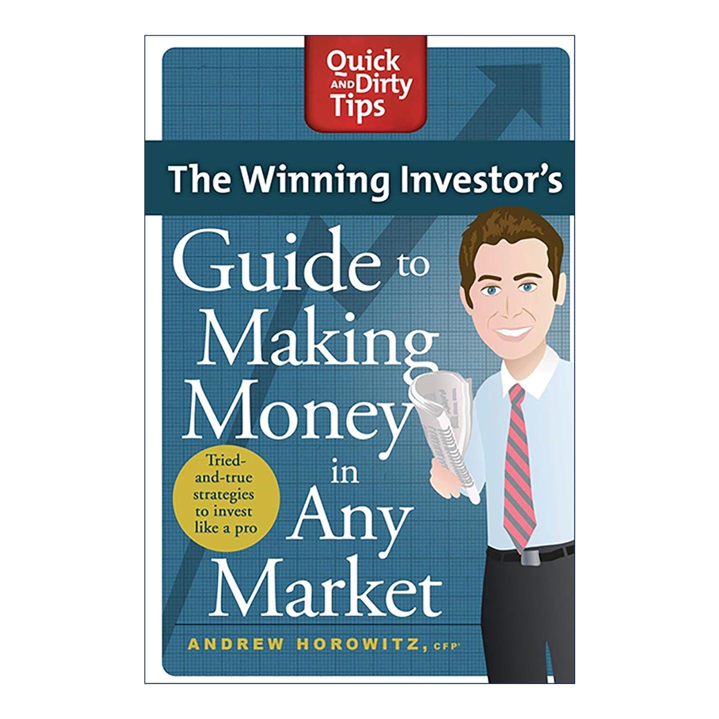 英文原版 The Winning Investor's Guide to Making Money in Any Market 成功投资者赚钱的指南 像专业人士一样投资的可靠策略