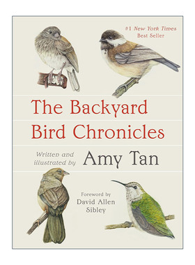 英文原版 The Backyard Bird Chronicles 后院鸟类编年史 观鸟传记 喜福会作者Amy Tan谭恩美 精装 英文版 进口英语原版书籍