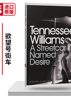 欲望号街车 A Streetcar Named Desire 企鹅现代经典 田纳西威廉斯 tennessee williams 英文原版戏剧小说 进口英语书籍