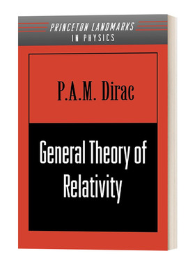 General Theory of Relativity 广义相对论 P.A.M. Dirac