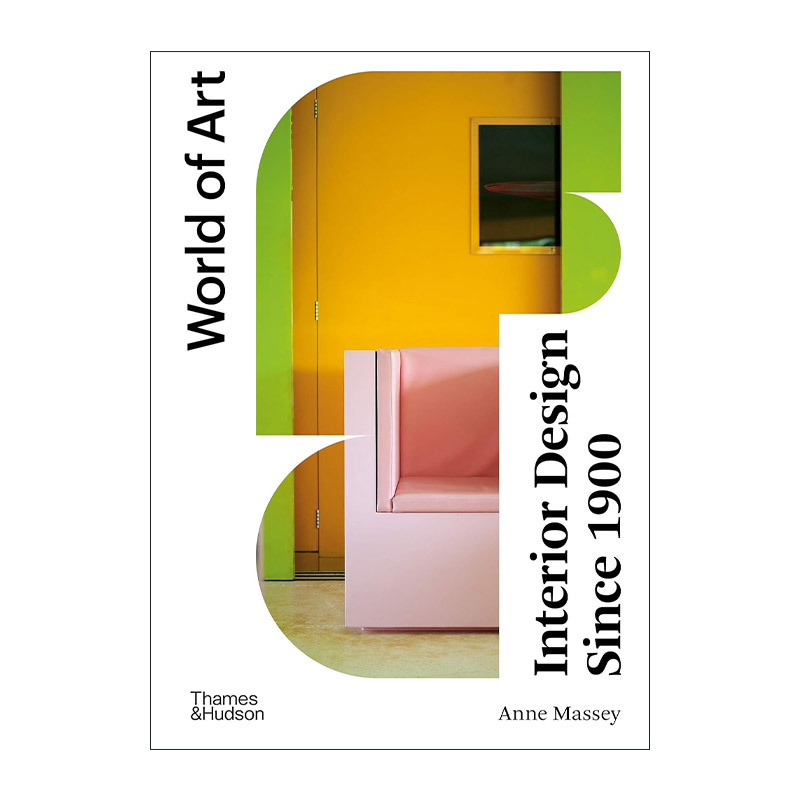 英文原版 Interior Design Since 1900 1900年以来的室内设计 World of Art系列 英文版 进口英语原版书籍