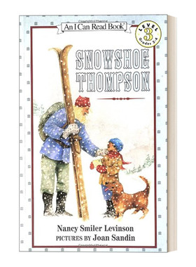 Snowshoe Thompson汪培珽第四阶段书单 I Can Read 3分级阅读