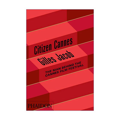 Citizen Cannes 公民戛纳 吉尔斯·雅各布自传 戛纳国际电影节主席 精装