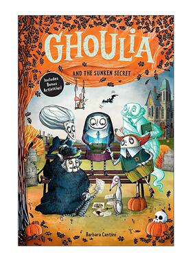 英文原版 Ghoulia and the Sunken Secret Book #5 怪诞庄园的柯莉亚5 儿童章节桥梁故事书 精装 英文版 进口英语原版书籍