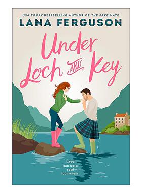 英文原版 Under Loch and Key 妥善保管 浪漫爱情小说 Lana Ferguson 英文版 进口英语原版书籍