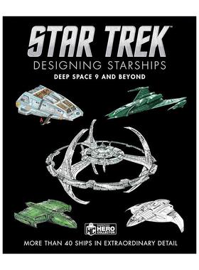 英文原版 Star Trek Designing Starships Deep Space Nine and Beyond星际迷航星船设计系列 卷五 深空九号与其他 精装影视参考书