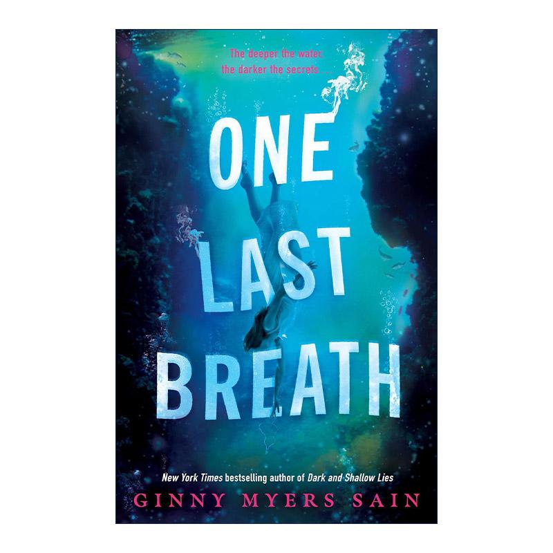 英文原版 One Last Breath *后一次呼吸 畅销青少年悬疑小说 Ginny Myers Sain 英文版 进口英语原版书籍