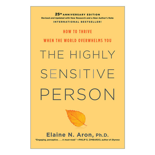 英文原版 The Highly Sensitive Person 天生敏感 敏感的人 如何面对外界压力 精装 Elaine N. Aron 英文版 进口英语原版书籍