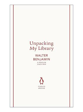 英文原版 Unpacking My Library 开箱整理我的藏书 瓦尔特?本雅明 企鹅经典文学90周年纪念系列 英文版 进口英语原版书籍