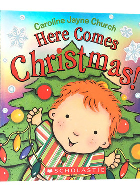 圣诞节来了 Here Comes Christmas! 英文原版儿童绘本 进口英语读物书籍